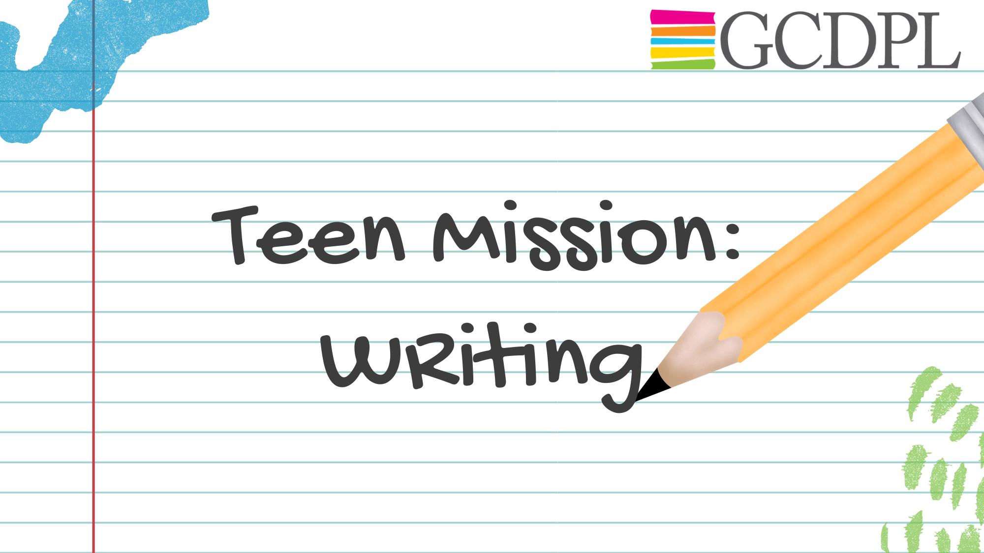 Teen Mission Writing