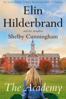 The Academy by Elin Hilderbrand